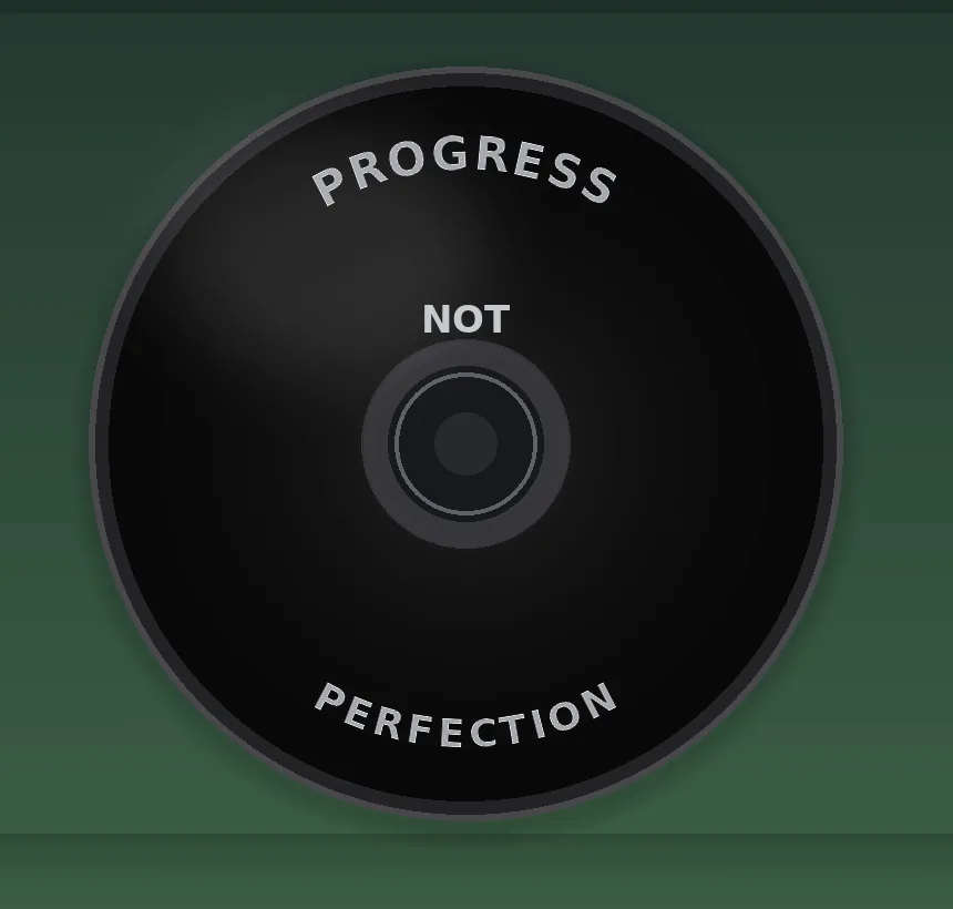 Disque de musculation — Progress not perfection
